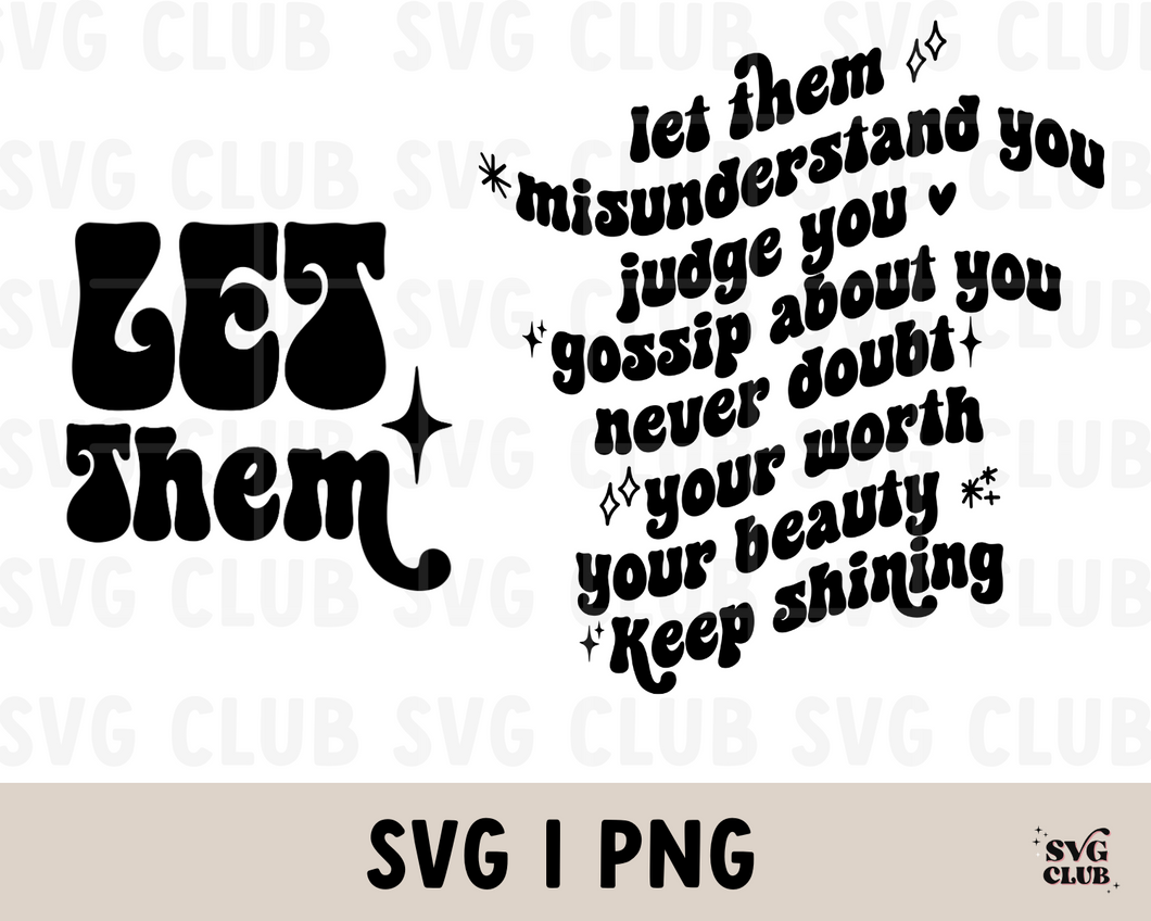 Let Them SVG/PNG Bundle
